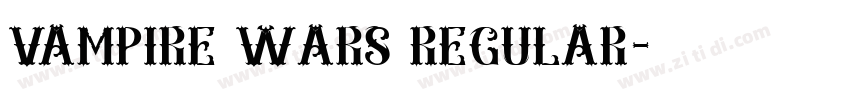 vampire wars regular字体转换